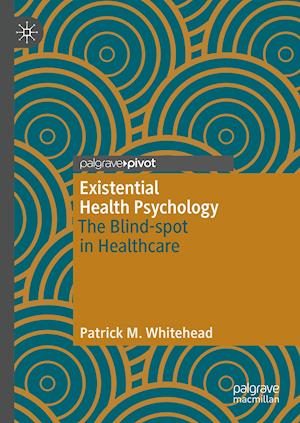 Existential Health Psychology