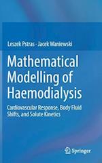 Mathematical Modelling of Haemodialysis