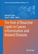 The Role of Bioactive Lipids in Cancer, Inflammation and Related Diseases