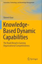 Knowledge-Based Dynamic Capabilities