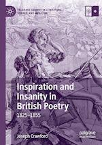 Inspiration and Insanity in British Poetry