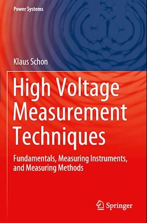 High Voltage Measurement Techniques