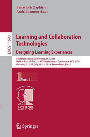 Learning and Collaboration Technologies. Designing Learning Experiences