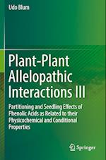 Plant-Plant Allelopathic Interactions III