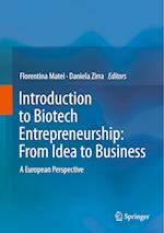 Introduction to Biotech Entrepreneurship: From Idea to Business