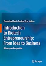 Introduction to Biotech Entrepreneurship: From Idea to Business