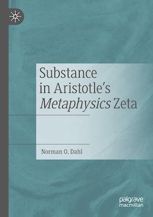 Substance in Aristotle's Metaphysics Zeta