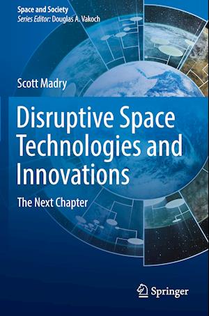 Disruptive Space Technologies and Innovations