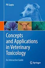 Concepts and Applications in Veterinary Toxicology
