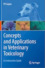 Concepts and Applications in Veterinary Toxicology