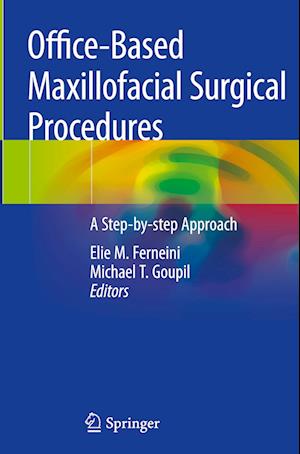 Office-Based Maxillofacial Surgical Procedures