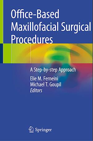 Office-Based Maxillofacial Surgical Procedures