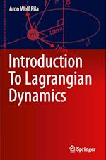 Introduction To Lagrangian Dynamics