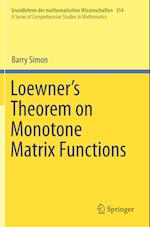 Loewner's Theorem on Monotone Matrix Functions