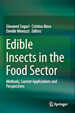 Edible Insects in the Food Sector
