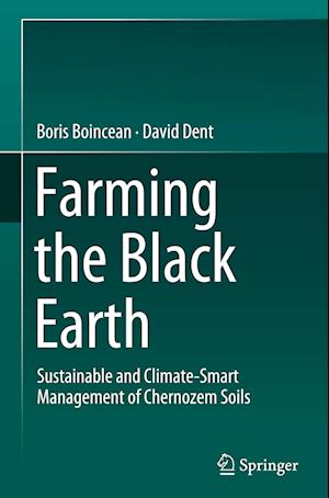 Farming the Black Earth