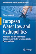 European Water Law and Hydropolitics