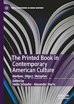 The Printed Book in Contemporary American Culture