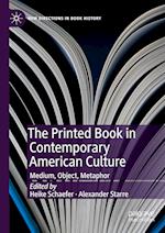 The Printed Book in Contemporary American Culture