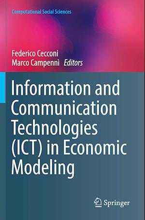 Information and Communication Technologies (ICT) in Economic Modeling