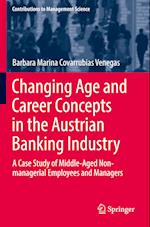 Changing Age and Career Concepts in the Austrian Banking Industry