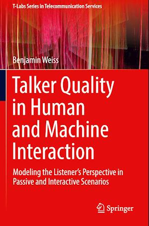 Talker Quality in Human and Machine Interaction