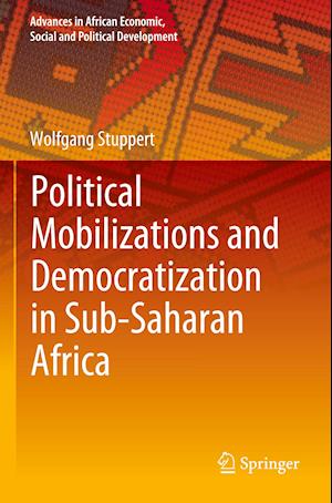 Political Mobilizations and Democratization in Sub-Saharan Africa