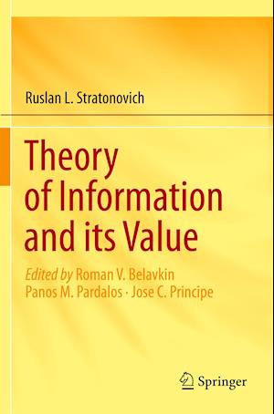 Theory of Information and its Value