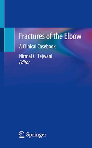 Fractures of the Elbow