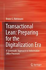Transactional Lean: Preparing for the Digitalization Era