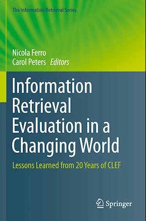 Information Retrieval Evaluation in a Changing World