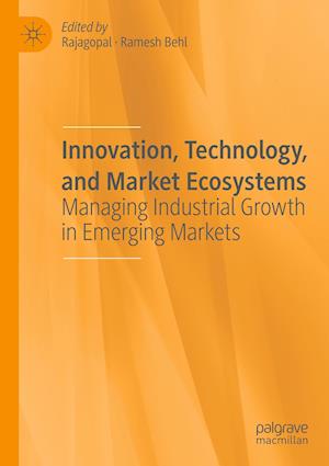 Innovation, Technology, and Market Ecosystems