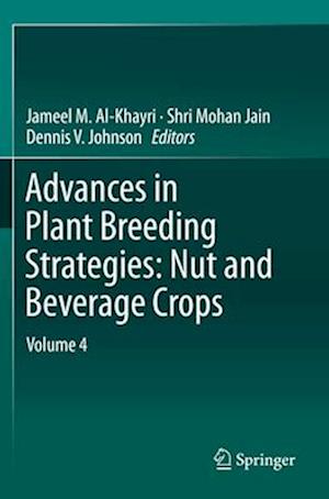 Advances in Plant Breeding Strategies: Nut and Beverage Crops