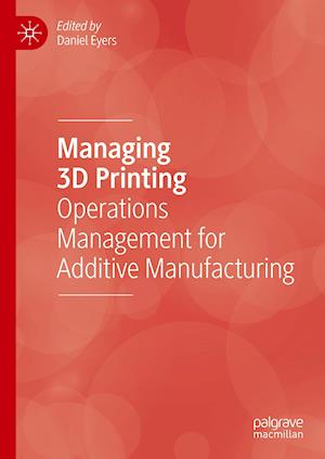 Managing 3D Printing