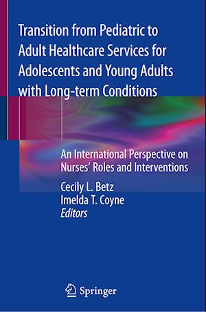 Transition from Pediatric to Adult Healthcare Services for Adolescents and Young Adults with Long-term Conditions