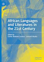 African Languages and Literatures in the 21st Century