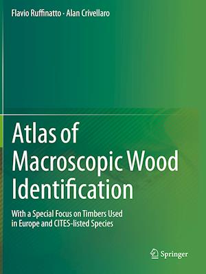 Atlas of Macroscopic Wood Identification