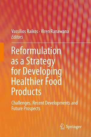 Reformulation as a Strategy for Developing Healthier Food Products