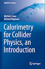 Calorimetry for Collider Physics, an Introduction