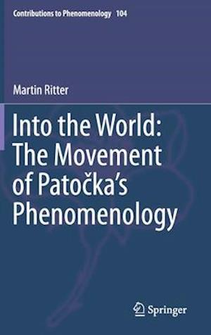 Into the World: The Movement of Patocka's Phenomenology