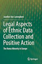 Legal Aspects of Ethnic Data Collection and Positive Action