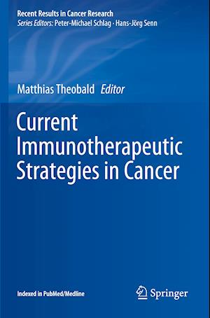 Current Immunotherapeutic Strategies in Cancer