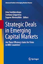 Strategic Deals in Emerging Capital Markets