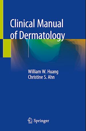 Clinical Manual of Dermatology