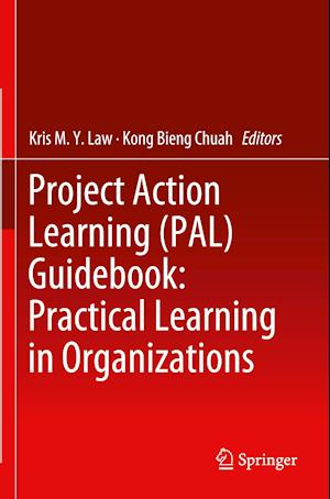 Project Action Learning (PAL) Guidebook: Practical Learning in Organizations