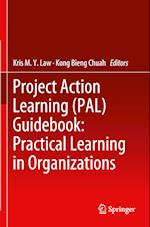 Project Action Learning (PAL) Guidebook: Practical Learning in Organizations