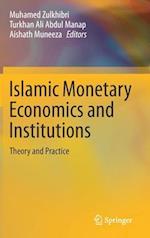 Islamic Monetary Economics and Institutions