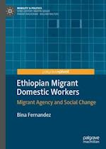 Ethiopian Migrant Domestic Workers