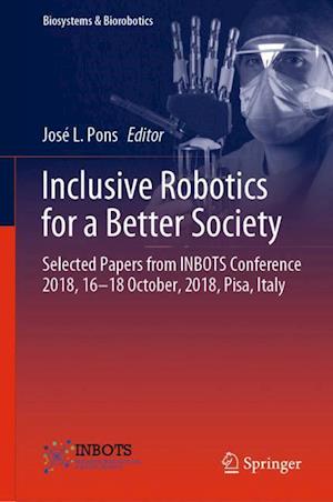 Inclusive Robotics for a Better Society