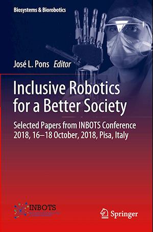 Inclusive Robotics for a Better Society